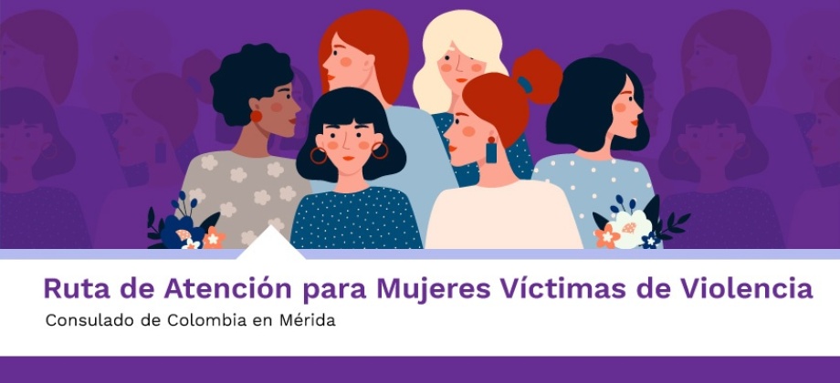 Ruta de Atención para Mujeres Víctimas de Violencia en Mérida